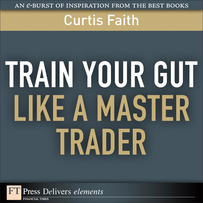 Picture of Train Your Gut Like a Master Trader