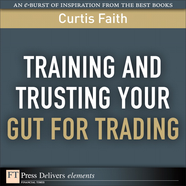 Picture of Training and Trusting Your Gut for Trading