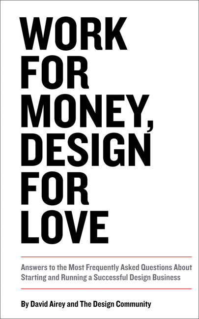 Picture of Work for Money, Design for Love