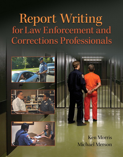 Picture of Report Writing for Law Enforcement and Corrections Professionals