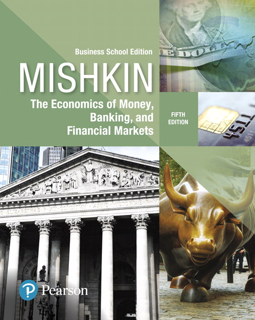 Picture of Economics of Money, Banking and Financial Markets, The, Business School Edition