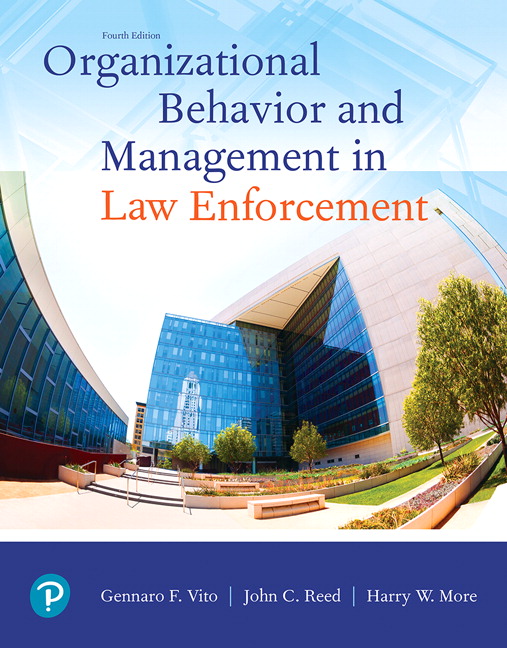 Picture of Organizational Behavior and Management in Law Enforcement