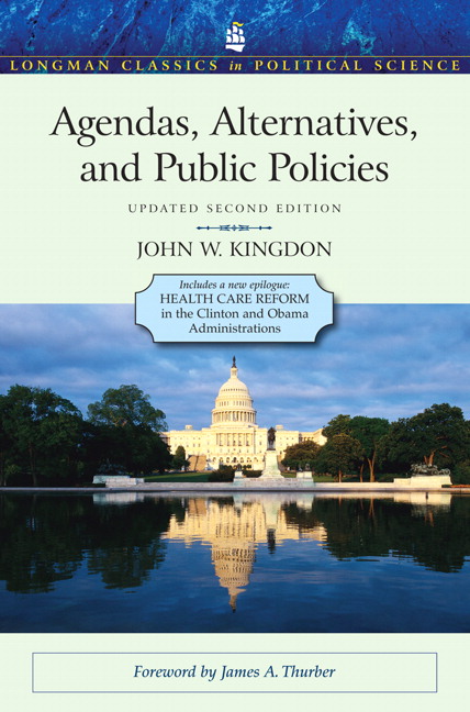 Picture of Agendas, Alternatives, and Public Policies, Update Edition, with an Epilogue on Health Care