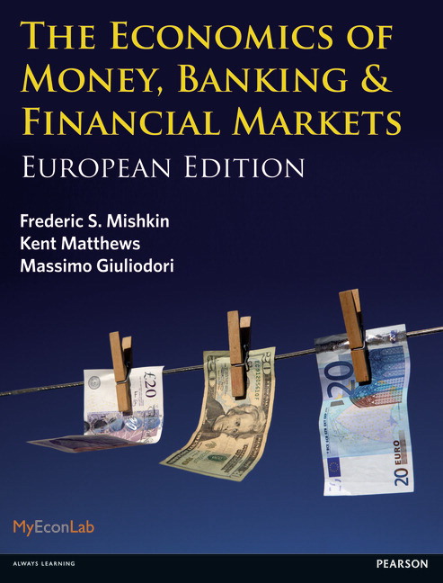 Picture of Economics of Money, Banking and Financial Markets, The