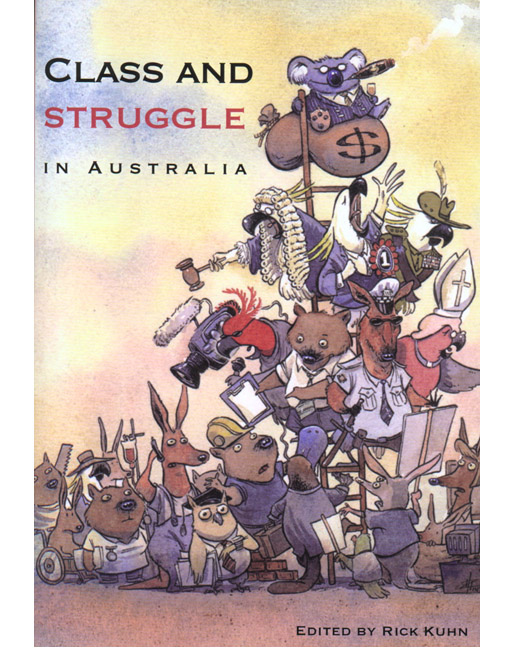 Picture of Class and Struggle in Australia