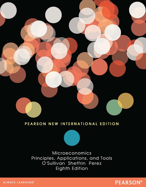 Picture of Microeconomics: Principles, Applications, and Tools