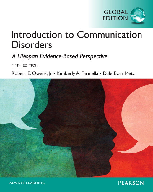 Picture of Introduction to Communication Disorders: A Lifespan Evidence-Based Approach, Global Edition