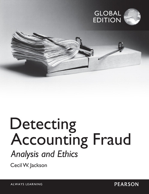 Picture of Detecting Accounting Fraud: Analysis and Ethics, Global Edition