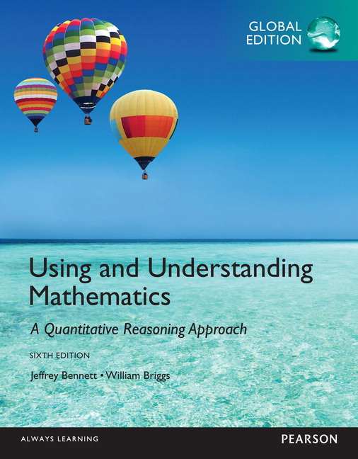Picture of Using and Understanding Mathematics: A Quantitative Reasoning Approach, Global Edition