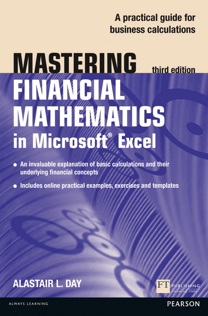 Picture of Mastering Financial Mathematics in Microsoft Excel 2013