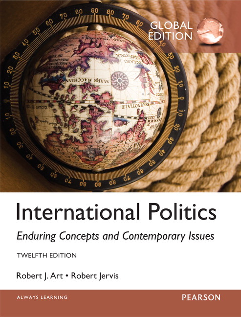 Picture of International Politics: Enduring Concepts and Contemporary Issues, Global Edition