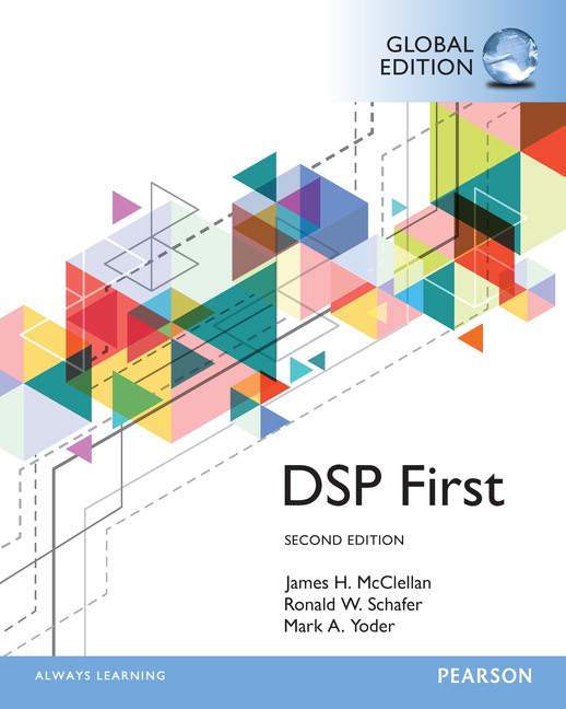 Picture of Digital Signal Processing First, Global Edition