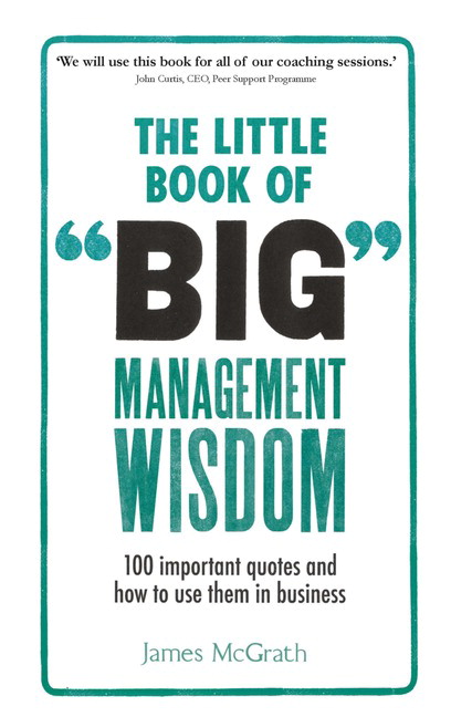 Picture of Little Book of Big Management Wisdom, The