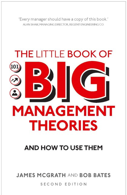 Picture of Little Book of Big Management Theories, The
