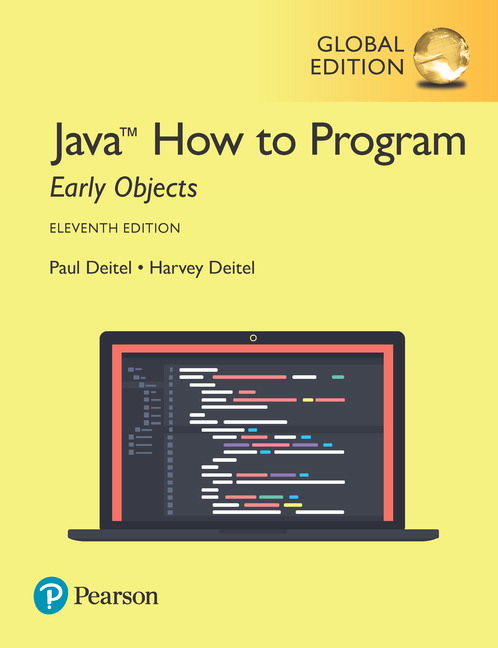 Picture of Java How to Program, Early Objects, Global Edition