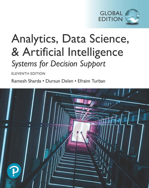 Picture of Analytics, Data Science, & Artificial Intelligence: Systems for Decision Support, Global Edition