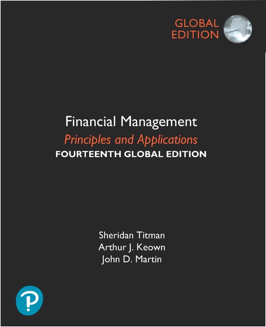 Picture of Financial Management: Principles and Applications, Global Edition
