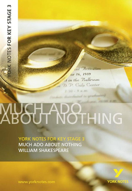 Picture of York Notes for KS3 Shakespeare: Much Ado About Nothing