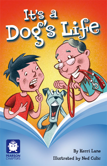Picture of Pearson Chapters Year 4 It's a Dog's Life (Reading Level 29-30/F&P Levels T-U)