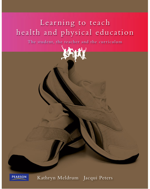 Picture of Learning to Teach Health and Physical Education