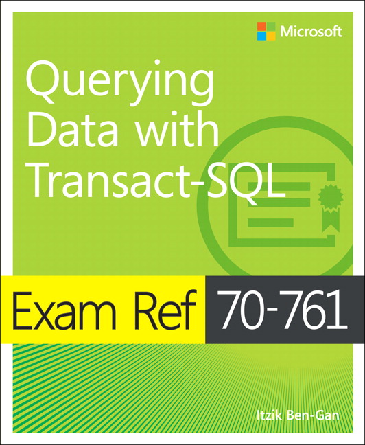 Picture of Exam Ref 70-761 Querying Data with Transact-SQL