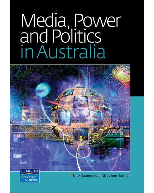 Picture of Media, Power and Politics in Australia