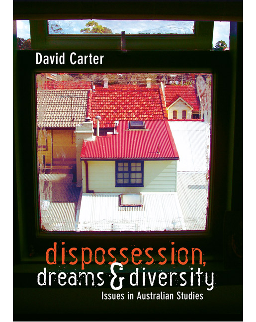 Picture of Dispossession, Dreams, and Diversity