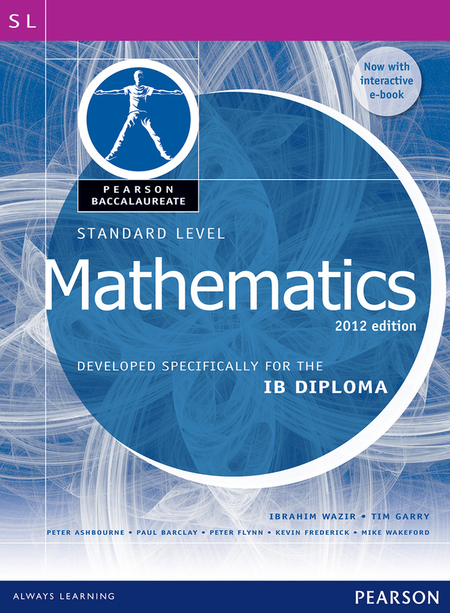 Picture of Pearson Baccalaureate Standard Level Mathematics Revised 2012 print and ebook bundle for the IB Diploma
