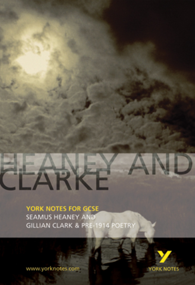 Heaney and Clarke: York Notes for GCSE