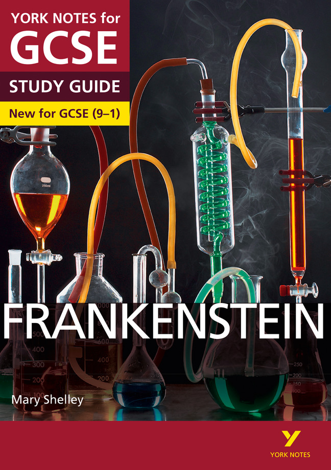 Frankenstein: York Notes for GCSE (9-1)