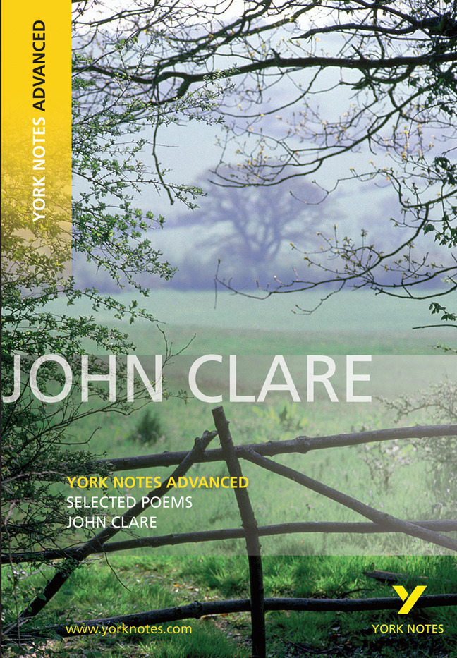 Selected Poems of John Clare: York Notes Advanced