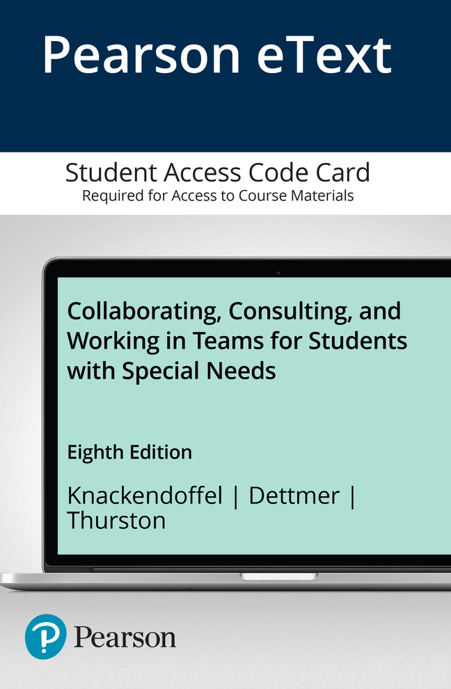 Picture of Collaborating, Consulting, and Working in Teams for Students with Special Needs -- Enhanced Pearson eText