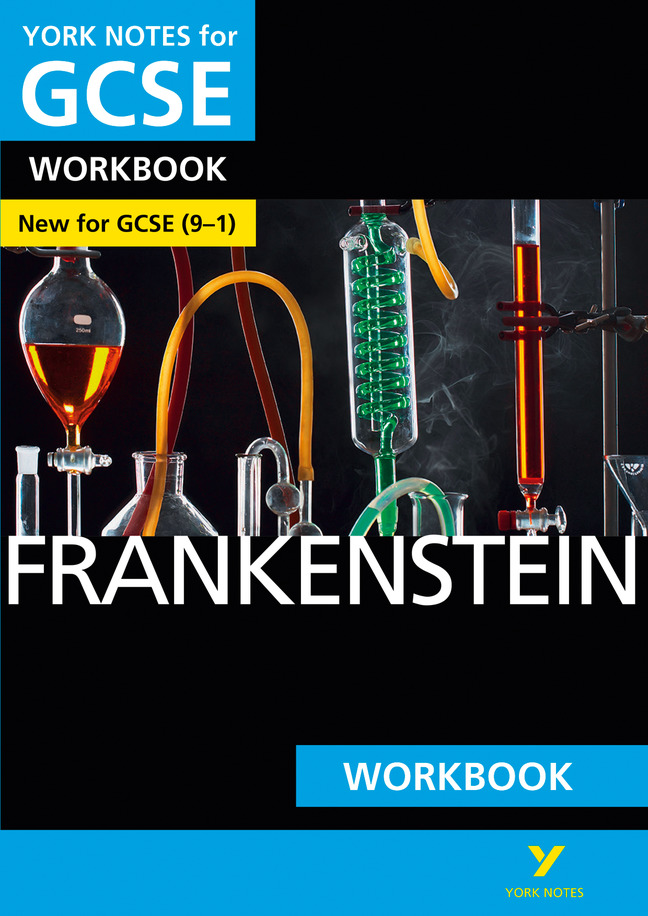 Frankenstein: York Notes for GCSE (9-1) Workbook