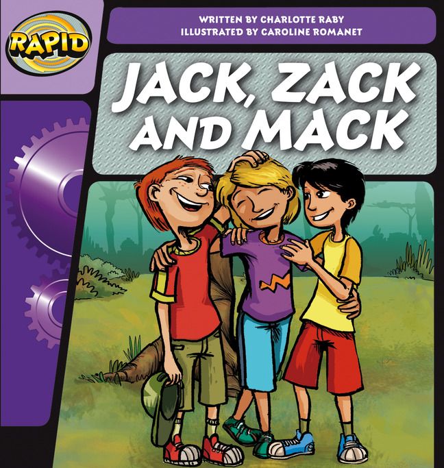 Rapid Phonics Step 2: Jack, Zack and Mack (Fiction)