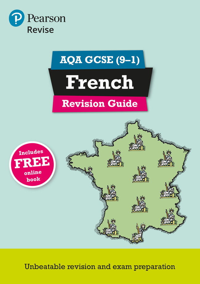 REVISE AQA GCSE (9-1) French Revision Guide