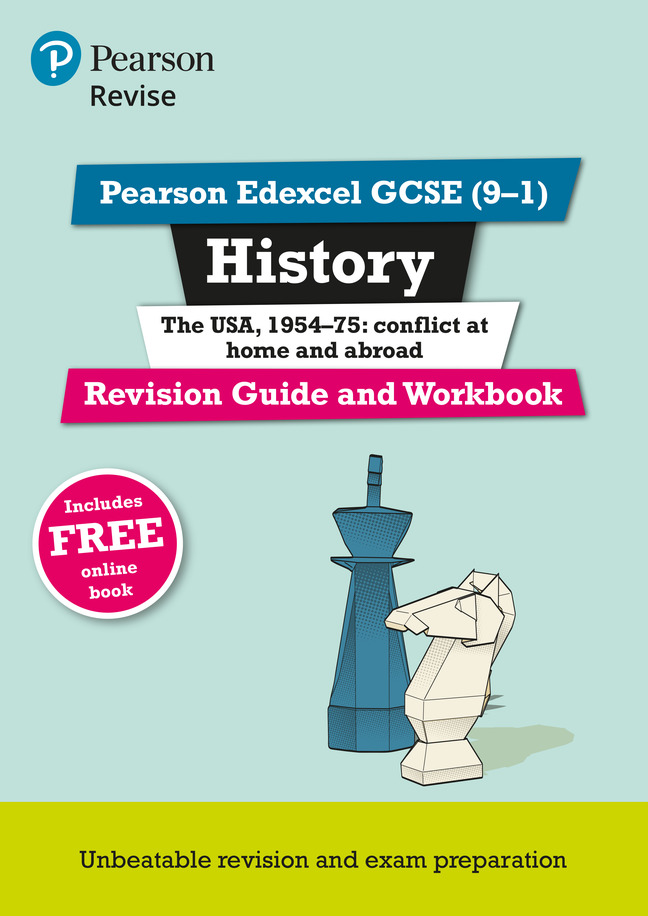 REVISE Pearson Edexcel GCSE (9-1) History The USA, 1954-75: conflict at home and abroad
