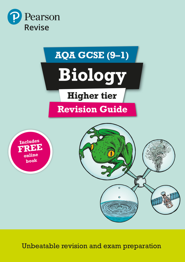 REVISE AQA GCSE Biology Higher Revision Guide
