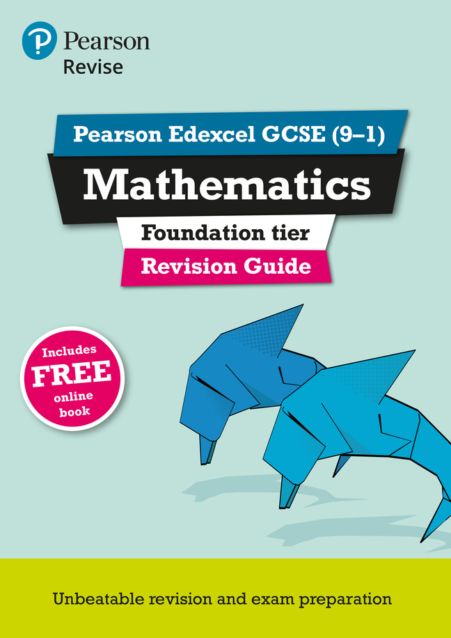 REVISE Edexcel GCSE (9-1) Mathematics Foundation Revision Guide + App