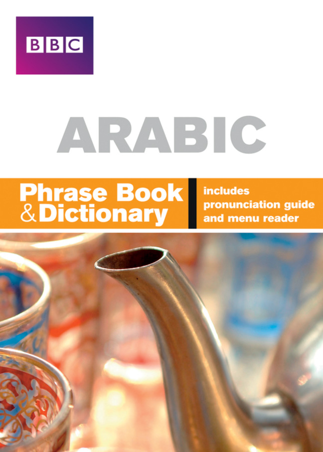 BBC ARABIC PHRASE BOOK & DICT.                      661208