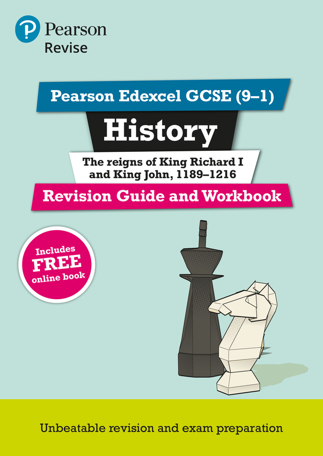 Revise Pearson Edexcel GCSE (9-1) History King Richard I and King John, 1189-1216