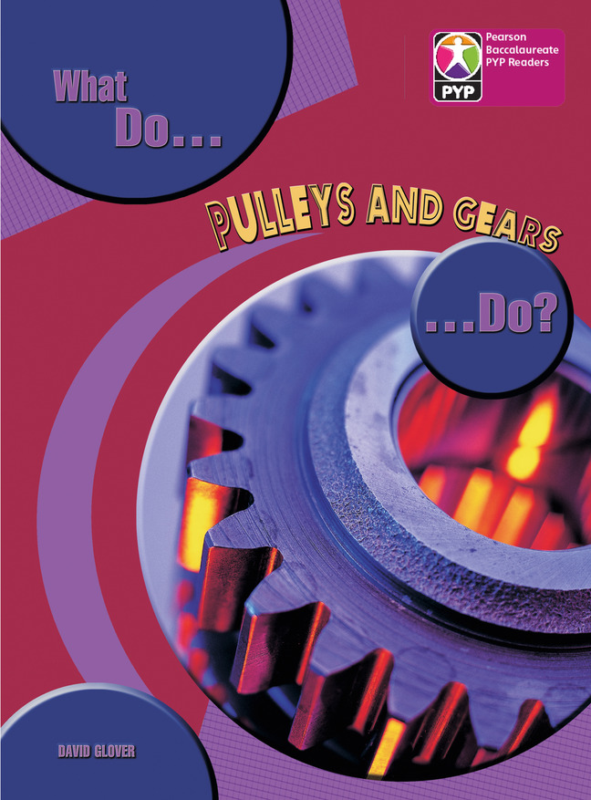 Picture of PYP L8 What do Pulleys and Gears do 6PK