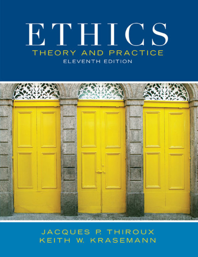 Picture of Ethics Theory and Practice (Custom Edition)