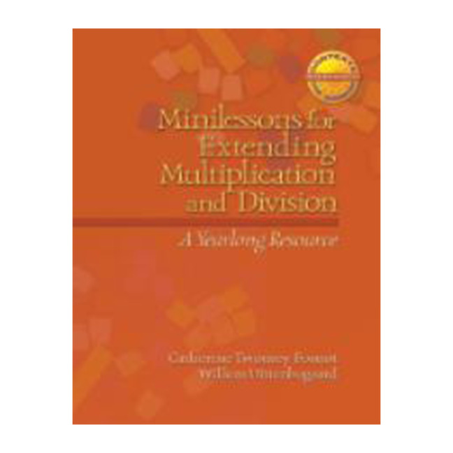 Picture of Minilessons for Extending Multiplication and Division