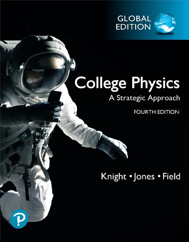 Picture of College Physics: A Strategic Approach, Global Edition