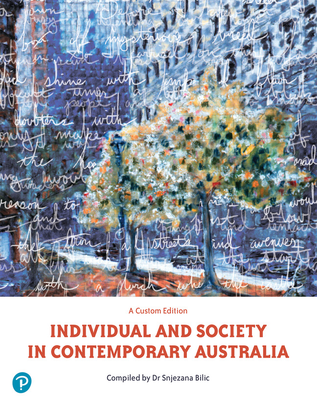 Picture of Individual and Society in Contemporary Australia (Custom Edition)