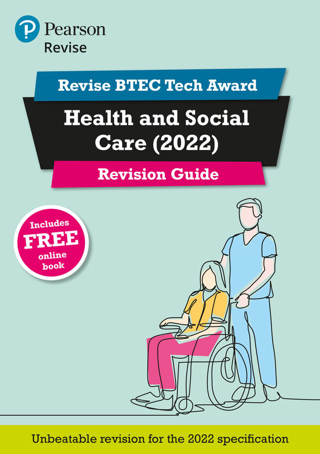 Pearson Revise BTEC Tech Award Health and Social Care Revision Guide (2022)