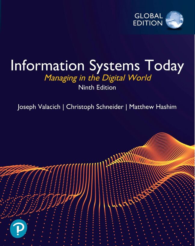 Picture of Information Systems Today: Managing in the Digital World, Global Edition