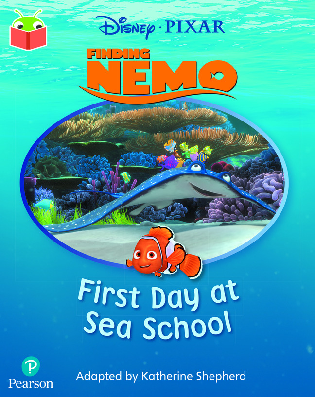 Bug Club Independent Phase 1: Disney Pixar Finding Nemo: First Day at Sea School