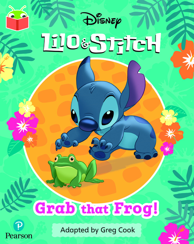 Bug Club Independent Phase 3 Unit 8: Disney Lilo and Stitch: Grab That Frog!