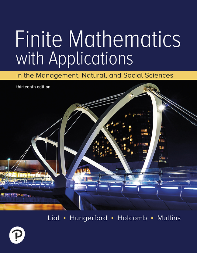 Picture of Finite Mathematics with Applications In the Management, Natural, and Social Sciences